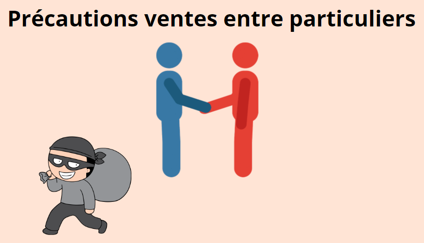 Précautions ventes entre particuliers