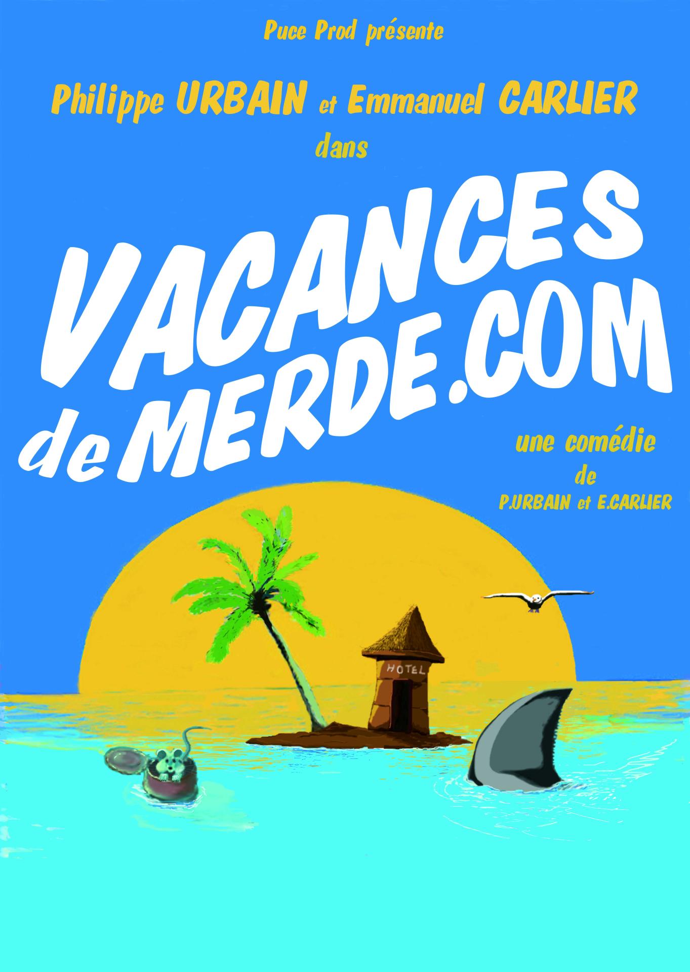 vacancesdemerde.com