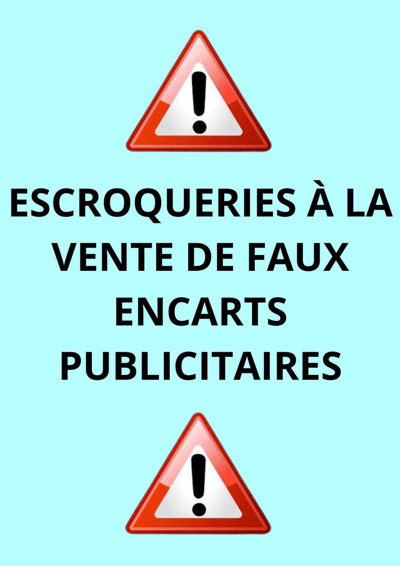 escroqueries à la vente de faux encarts publicitaires